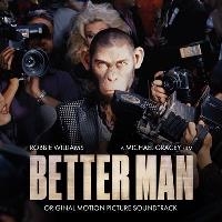 Better man : BO du film de Michael Gracey