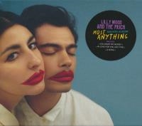 Most anything | Lilly Wood and the Prick