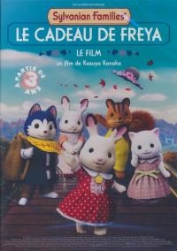 Sylvanian families, le film : le cadeau de Freya