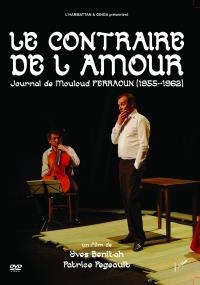 Contraire de l’amour (Le) : journal de Mouloud Ferraoun