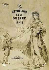 Orphelins de la guerre de 14-18 (Les)