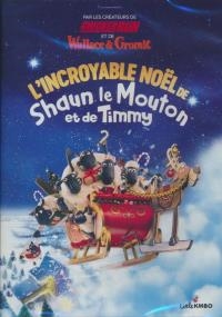 Incroyable Noël de Shaun le mouton et de Timmy (L')