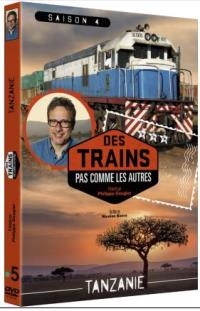 Des trains pas comme les autres : saison 4 : Tanzanie