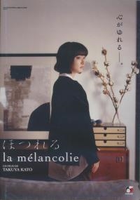 Mélancolie (La)