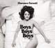 Florentce Foresti : boys boys boys