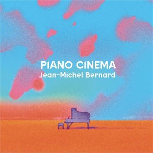 Piano cinema | Bernard, Jean-Michel (1961-....)