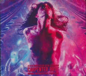 Blood machines : Original motion picture soundtrack | Carpenter Brut. Compositeur