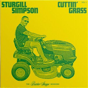 Cuttin' grass | Simpson, Sturgill
