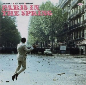 Paris in the spring | Stanley, Bob. Compilateur