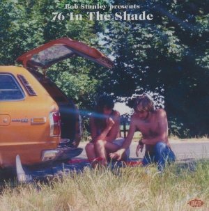 76 in the shade | Stanley, Bob. Compilateur