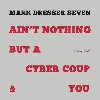 Ain't nothing but a cyber coup & you | Mark Dresser (1952-....). Musicien. Contrebasse